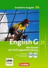 English G 21. Erweiterte Ausgabe D 6. Workbook mit e-Workbook und CD-Extra. Ohne Lösungsschlüssel