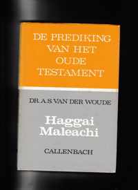 Haggai  Maleachi: De prediking van het Oude Testament