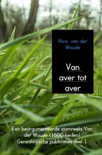 Genealogische publicaties 1 -   Van aver tot aver