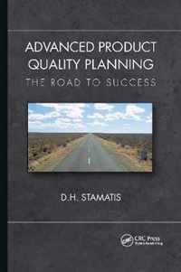 Advanced Product Quality Planning: The Road to Success