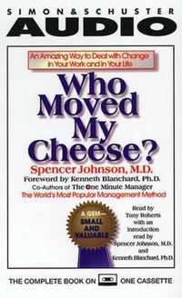 Who Moved My Cheese?