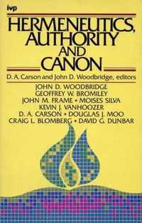 Hermeneutics, Authority and Canon