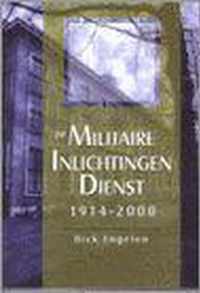 De Militaire Inlichtingendienst 1914-2000