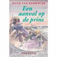 Een aanval op de prins