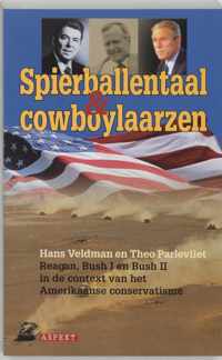 Spierballentaal en cowboylaarzen