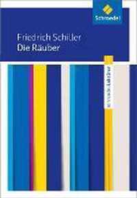 Friedrich Schiller: Die Räuber: Textausgabe