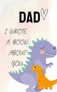 DAD i Wrote a Book about you