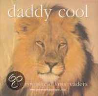 DADDY COOL