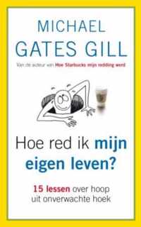 Hoe Red Ik Mijn Eigen Leven?