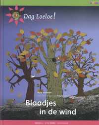 Dag Loeloe!  -   Blaadjes in de wind