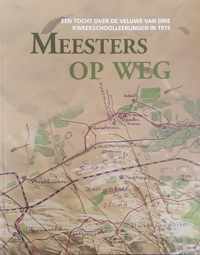 Meesters op weg