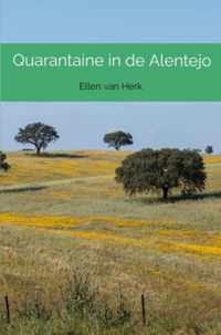 Quarantaine in de Alentejo