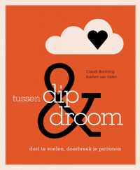 Tussen dip en droom