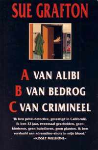 A van alibi ; b van bedrog ; c van crimineel