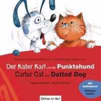 Der Kater Karl Und Der Punktehund/Carter Cat and Dotted Dog