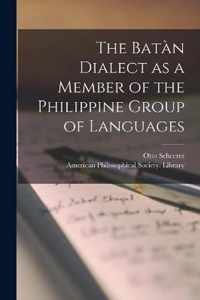 The Batan Dialect as a Member of the Philippine Group of Languages