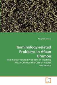 Terminology-related Problems in Afaan Oromoo