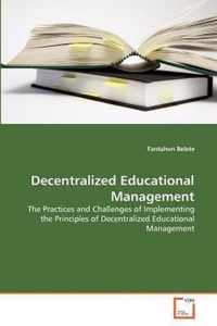 Decentralized Educational Management