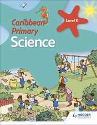 Caribbean Primary Science Kindergarten Book