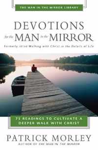 Devotions for the Man in the Mirror