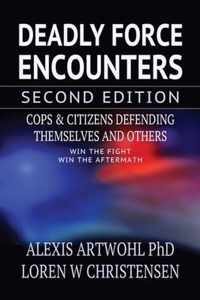 Deadly Force Encounters, Second Edition