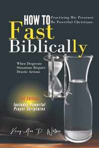 How to Fast Biblically