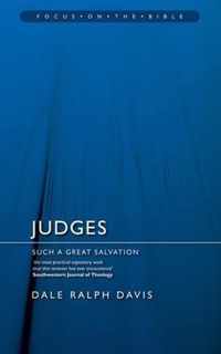 Judges: Such a Great Salvation