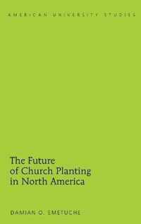 The Future of Church Planting in North America