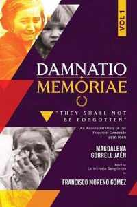 Damnatio Memoriae - VOLUME I: Victory Without Peace