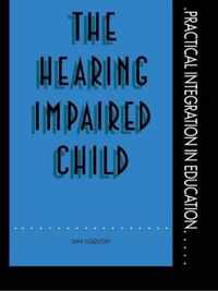 The Hearing Impaired Child