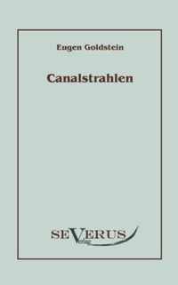 Canalstrahlen