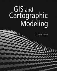 GIS and Cartographic Modeling