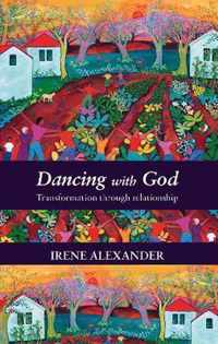 Dancing with God