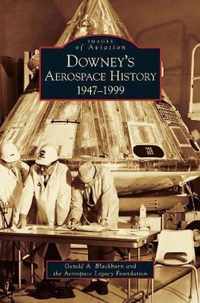 Downey's Aerospace History