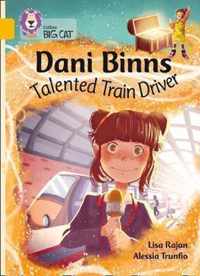 Dani Binns Talented Train Driver Band 09Gold Collins Big Cat