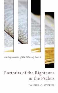 Portraits of the Righteous in the Psalms