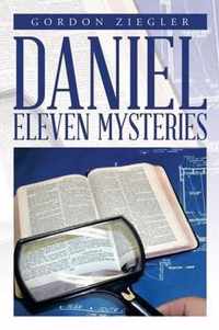 Daniel Eleven Mysteries