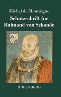 Schutzschrift fur Raimond von Sebonde