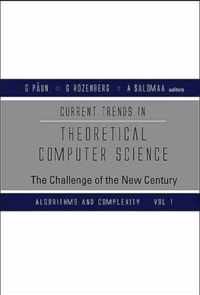 Current Trends In Theoretical Computer Science