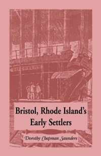 Bristol, Rhode Island's Early Settlers