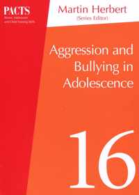 Aggression and Bullying in Adolescence