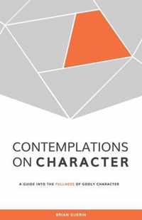 Contemplations on Character