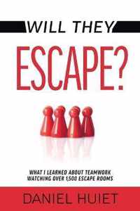 Will They Escape?