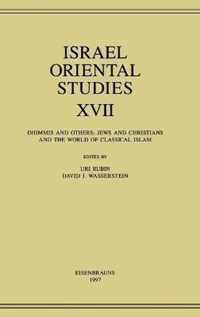 Israel Oriental Studies, Volume 17: Dhimmis and Others