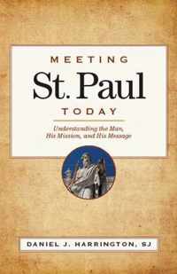 Meeting St. Paul Today