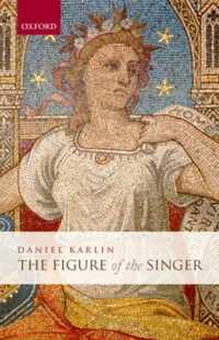 The Figure of the Singer