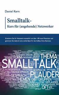 Smalltalk-Kurs fur (angehende) Netzwerker