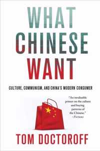 What Chinese Want