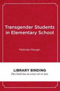 Transgender Students in Elementary School