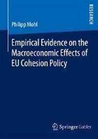Empirical Evidence on the Macroeconomic Effects of EU Cohesion Policy